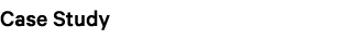 Case Study